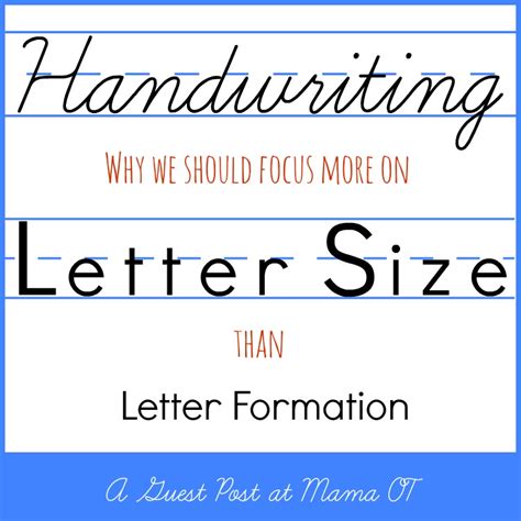 Handwriting Why Focus On Letter Size More Than Letter Formation