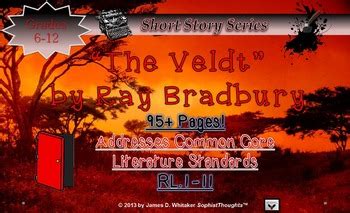 We have the perfect spooky and suspenseful stories to share with your class this october. The Veldt by Ray Bradbury Short Story Unit Resource by ...