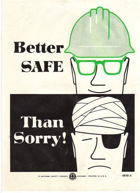 Collectable Vintage National Safety Poster Better Safe Than