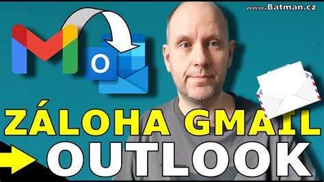 Z Loha Gmailu P Es Outlook Youtube