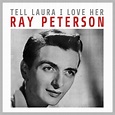 Ray Peterson Songs, Albums & Lyric Interpretations | Lyreka