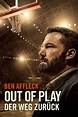 The Way Back / Out of Play - Der Weg zurück - Film 2020-03-05 ...