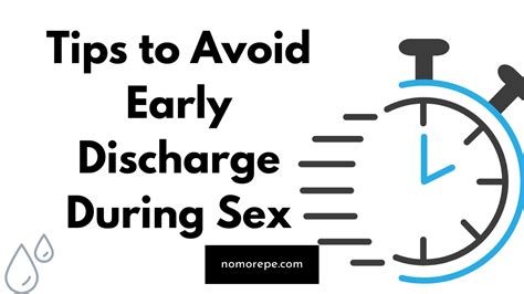 8 tips to avoid early discharge during sex no more pe