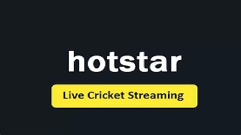 Hotstar Live Cricket Score Tv Info Today Match Watch Online
