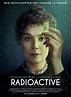 Radioactive : Il y a mille et un films à faire sur la vie de Marie ...