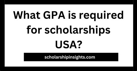 What Gpa Is Required For Scholarships In The Usa