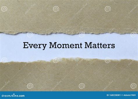 Every Moment Matters On Paper Stock Image Image Of Card Enjoy 168228081