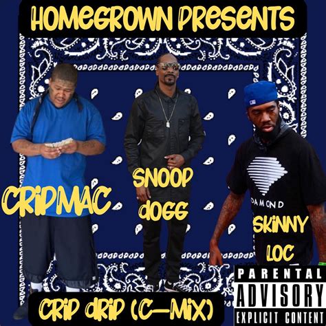 ‎crip Drip Feat Snoop Dogg And Cripmac Cmix Version Cmix Version