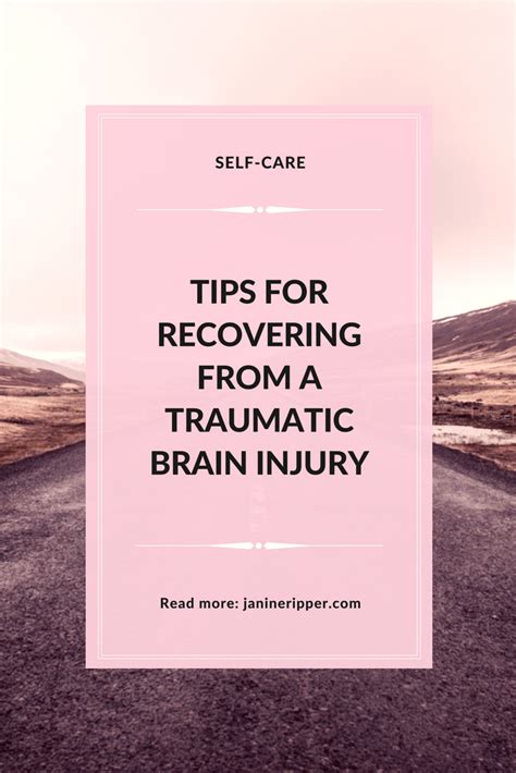 Tips For Recovering From A Traumatic Brain Injury Artofit