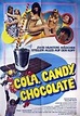 Cola, Candy, Chocolate | Film 1979 - Kritik - Trailer - News | Moviejones