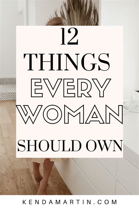 12 Things Every Woman Should Own Every Woman Women Essentials Women