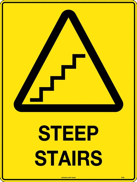 Caution Steep Stairs | Uniform Safety Signs