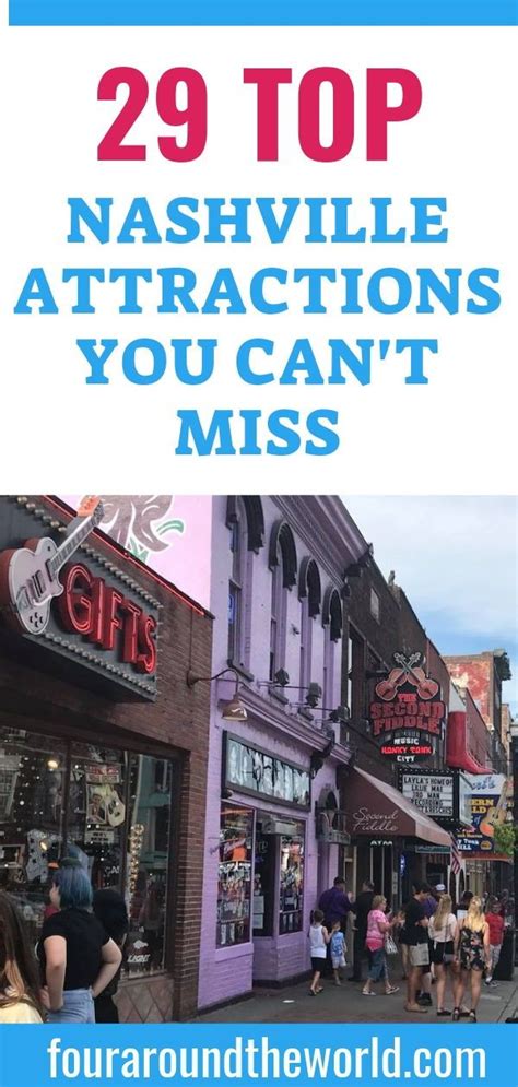 31 Best Things To Do In Nashville Tennessee Nashville Attractions Nashville Vacation Visit