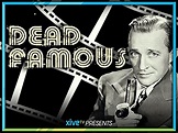 Dead Famous (TV Series 2004–2006) - News - IMDb