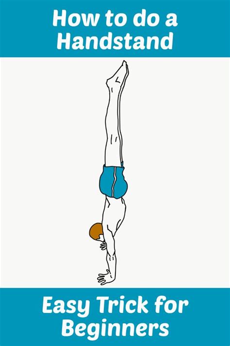 How To Do A Handstand Easy Trick For Beginners