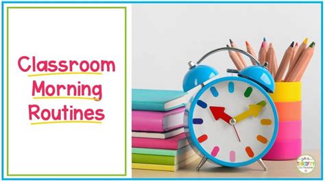 Classroom Morning Routine Your Thrifty Co Teacher
