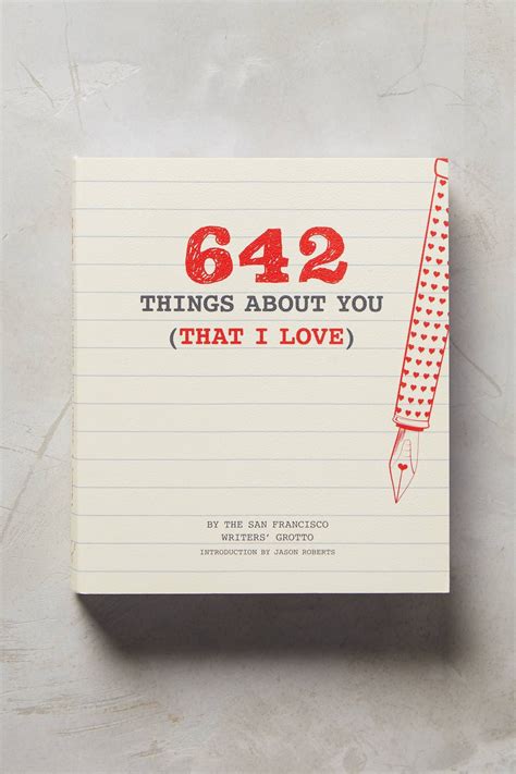 642 Things About You That I Love Diy Valentine S Gifts For Her