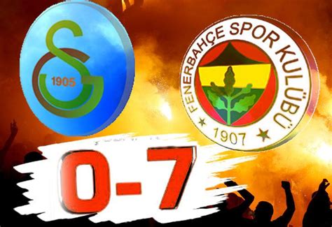 Galatasaray dan Fenerbahçe ye 7 0 göndermesi