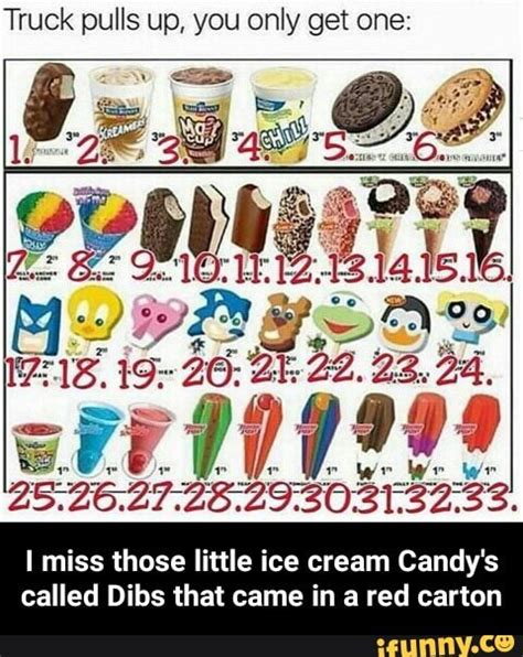 I Miss Those Little Ice Cream Candys Called Dibs That Came In A Red