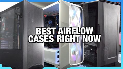 The corsair carbide air 740 is an ideal option for anyone looking for a case with clean building experience and maximum airflow. Best PC Airflow Cases for 2020 So Far: $60 Budget to $200 ...