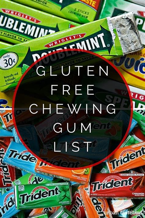 Heres The Complete Listing Of All The Gluten Free Gums And Bubble Gums