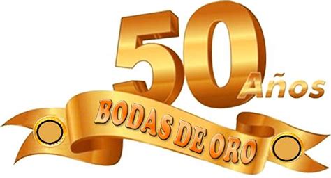 Resultado De Imagen De Aniversario 50 Años Bodas De Oro Boda De Oro
