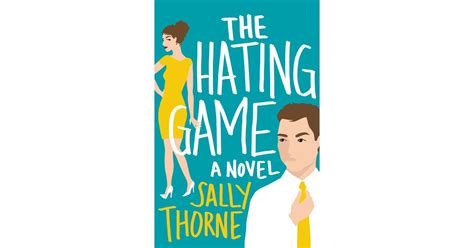 The Hating Game By Sally Thorne Aug 9 Best 2016 Summer Books For