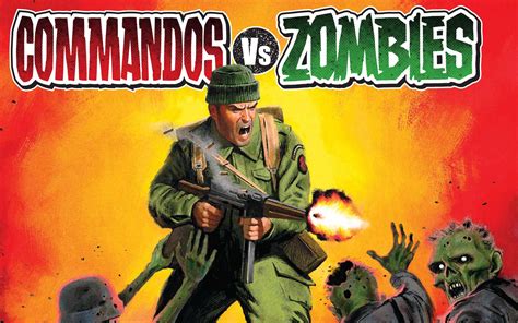 Commando Presents Commandos Vs Zombies