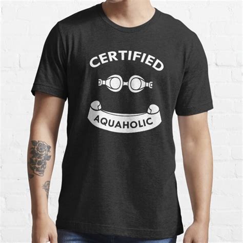 Certified Aquaholic Swimming Birthday Swimmer Love T Shirt For Sale