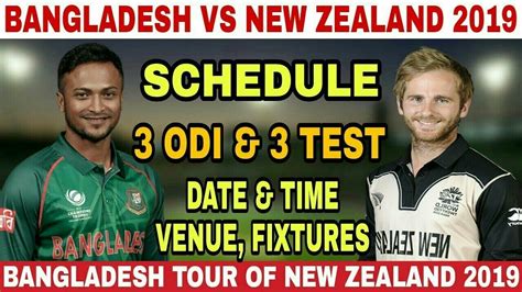 According to the official schedule, this odi match will begin at 11:00 am local time. BANGLADESH TOUR OF NEW ZEALAND 2019 SCHEDULE, MATCH, DATE ...