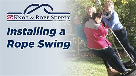 Installing A Rope Swing Youtube