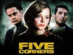 Five Corners Pictures - Rotten Tomatoes