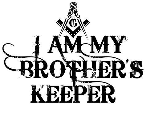I Am My Brothers Keeper Masonic Image Png  Etsy