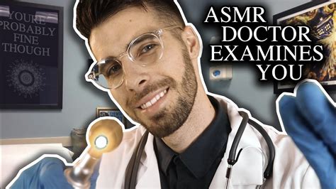 Asmr Doctor Examines You Relaxing Male Asmr Youtube