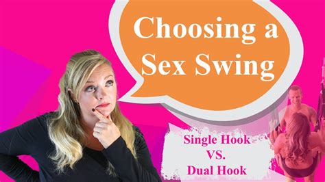 1 Or 2 Hook Sex Swings How To Choose The Best Swing For You Youtube