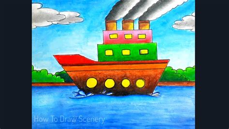 How To Draw Ship Step By Step Ship Scenery Drawing Step By Step Youtube