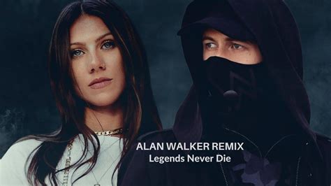 Alan Walker Remix Legends Never Die Youtube