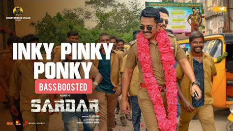 Inky Pinky Ponky Bass Boosted Sardar Karthi Gv Prakash Youtube