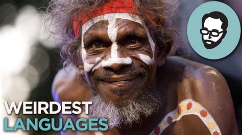 5 Of The Weirdest Languages In The World Answers With Joe