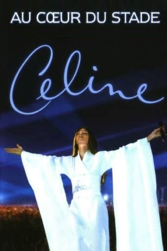 Céline Dion Au Cœur Du Stade 1999 Ke Stažení Filmbaze