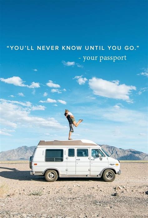There is a mistake in the text of this quote. 30 inspirational travel quotes to awaken your wanderlust | Campervan & Motorhome Rentals