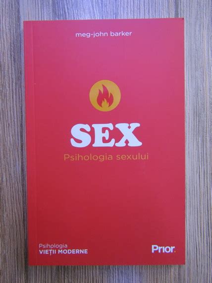 Meg John Barker Sex Psihologia Sexului Cumpără