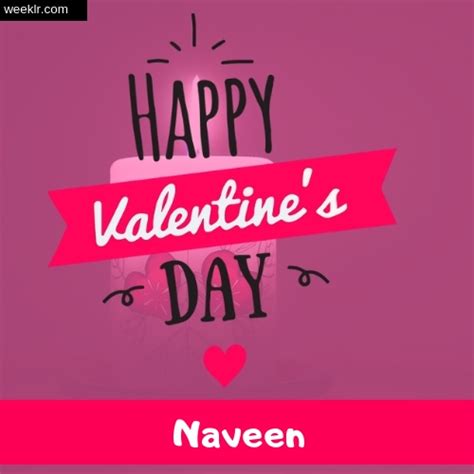Make the next birthday you celebrate a special one and personalize your birthday wishes with a few happy birthday quotes. Naveen : Name images and photos - wallpaper, Whatsapp DP