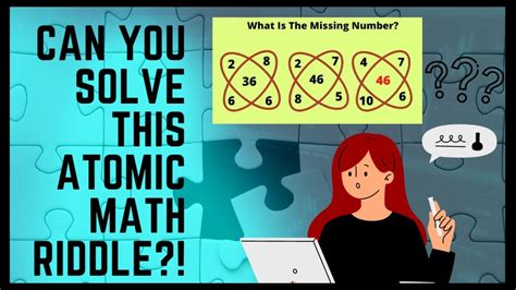 Math Riddles Can You Solve This Atomic Math Puzzle And Find The