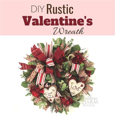 Diy Deco Mesh Rustic Valentines Day Wreath Southern Charm Wreaths