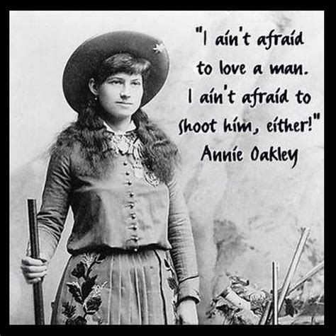 Screenshot By Lightshot Annie Oakley Western Quotes Oakley