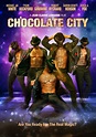 Chocolate City (2015) - FilmAffinity