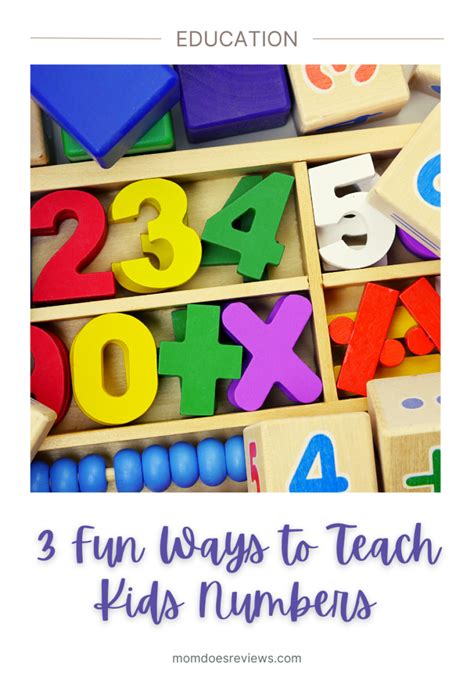 3 Fun Ways To Teach Kids Numbers Mom Does Reviews