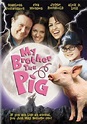 MY BROTHER THE PIG dvd 1999 Alex Linz Scarlet Johansson | eBay