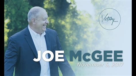Joe Mcgee Victory Church 2017 Youtube